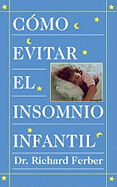 C├â┬│mo evitar el insomnio infantil