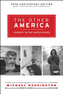 The Other America:  Poverty in the United States