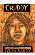 Cruddy: An Illustrated Novel