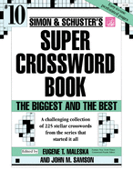 Simon & Schuster Super Crossword Book #10 (Crossword Series)