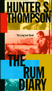 The Rum Diary: The Long Lost Novel