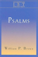 Psalms (Interpreting Biblical Texts)
