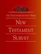 The New Interpreter's├é┬« Bible New Testament Survey