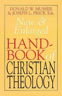 New and Enlarged Handbook of Christian Theology: Revised Edition