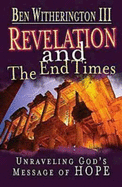 Revelation and the End Times Participant's Guide: Unraveling God├óΓé¼Γäós Message of Hope