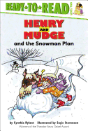 Henry and Mudge and the Snowman Plan: The Nineteenth Book of Their Adventures (Henry & Mudge)