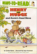 Henry And Mudge And Annies Good Move Ready To Read