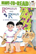 Romulus and Remus (Ready-to-Reads)