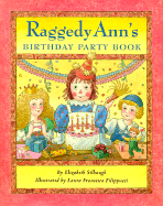 Raggedy Ann's Birthday Party Book