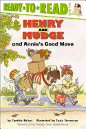 Henry And Mudge And Annies Good Move