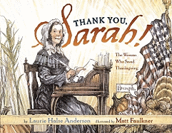 Thank You, Sarah: The Woman Who Saved Thanksgiving