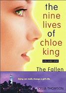 The Fallen (Nine Lives of Chloe King #1)