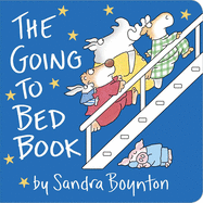 The Going to Bed Book: Lap Edition (Board Books)