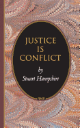 Justice Is Conflict.
