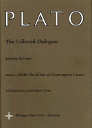 The Collected Dialogues of Plato: Including the Letters (Bollingen Series LXXI)
