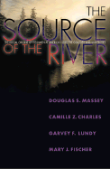 The Source of the River: The Social Origins of Freshmen at America's Selective Colleges and Universities (The William G. Bowen Series (61))