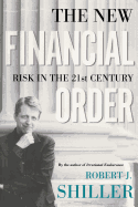 The New Financial Order: Risk in the 21st Century