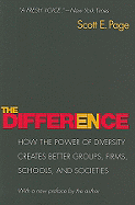 'The Difference: How the Power of Diversity Creates Better Groups, Firms, Schools, and Societies - New Edition'
