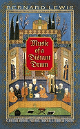 Music of a Distant Drum: Classical Arabic, Persian, Turkish, and Hebrew Poems