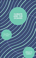 Climate and the Oceans (Princeton Primers in Climate, 3)