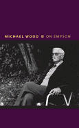 On Empson (Writers on Writers (9))