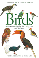 Birds of the Greater Sundas, the Philippines, and Wallacea (Princeton Illustrated Checklists)