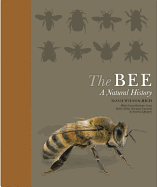 The Bee: A Natural History
