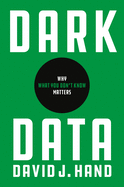 Dark Data: Why What You Don├óΓé¼Γäót Know Matters
