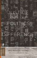 Justice and the Politics of Difference (Princeton Classics, 122)