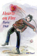Hearts on Fire, Paris 1968
