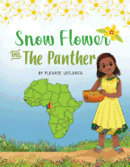 Snow Flower And The Panther