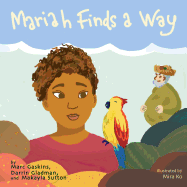 Mariah Finds A Way (Reach: Books by Teens) (Volume 8)