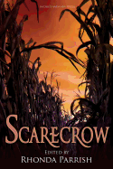 Scarecrow (Rhonda Parrish's Magical Menageries) (Volume 3)