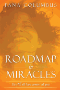 Roadmap to Miracles