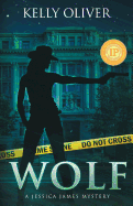 WOLF: A Suspense Thriller (Jessica James Mystery Series)