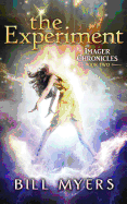 The Experiment: Imager Chronicles Book Two (Volume 2)