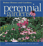 Better Homes and Gardens Perennial Gardens