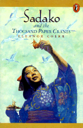 Sadako and the 1000 Paper Cranes