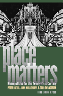 Place Matters: Metropolitics for the Twentyfirst Century