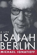 Isaiah Berlin : A Life
