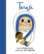 Mother Teresa: My First Mother Teresa (Little Peo