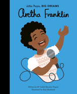 Aretha Franklin (Little People, BIG DREAMS, 44)