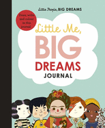 'Little Me, Big Dreams Journal: Draw, Write and Color This Journal'