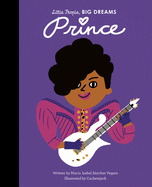 Prince (Little People, BIG DREAMS, 54)