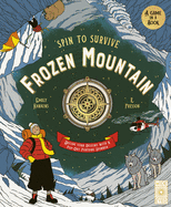 Frozen Mountain: Decide your destiny with a pop-out fortune spinner (Spin to Survive)