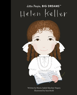 Helen Keller (Volume 84) (Little People, BIG DREAMS, 84)