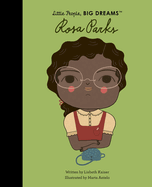 Rosa Parks (Volume 9) (Little People, BIG DREAMS, 9)