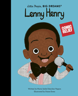 Lenny Henry (Little People, BIG DREAMS, 106)