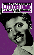 The Life And Times Of Little Richard