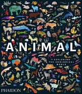 ANIMAL - Exploring the Zoological World
